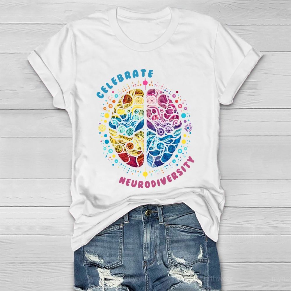 Celebrate Neurodiversity Healthwear T-shirt