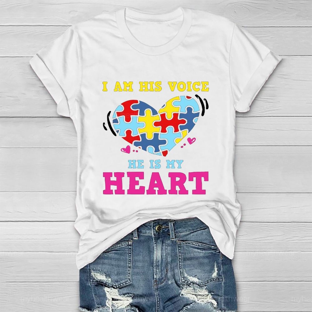 I Am His Voice He My Heart Autism Healthwear T-shirt