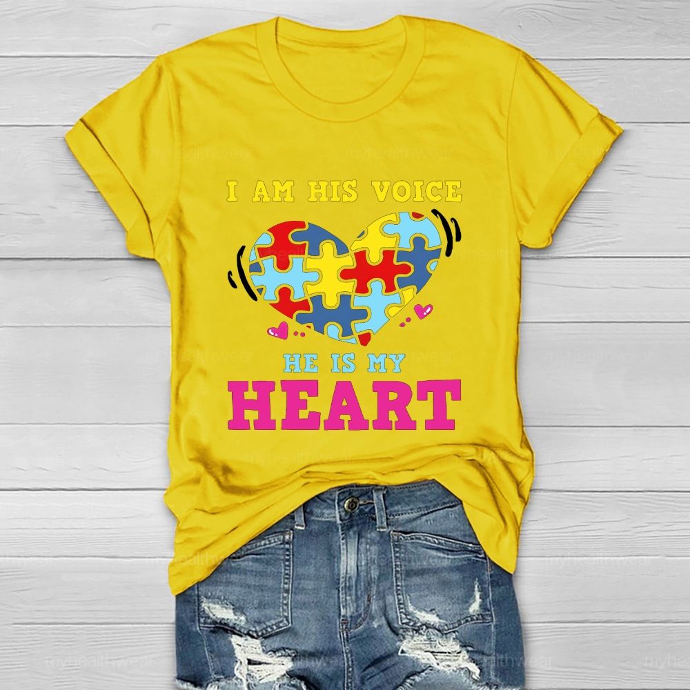I Am His Voice He My Heart Autism Healthwear T-shirt