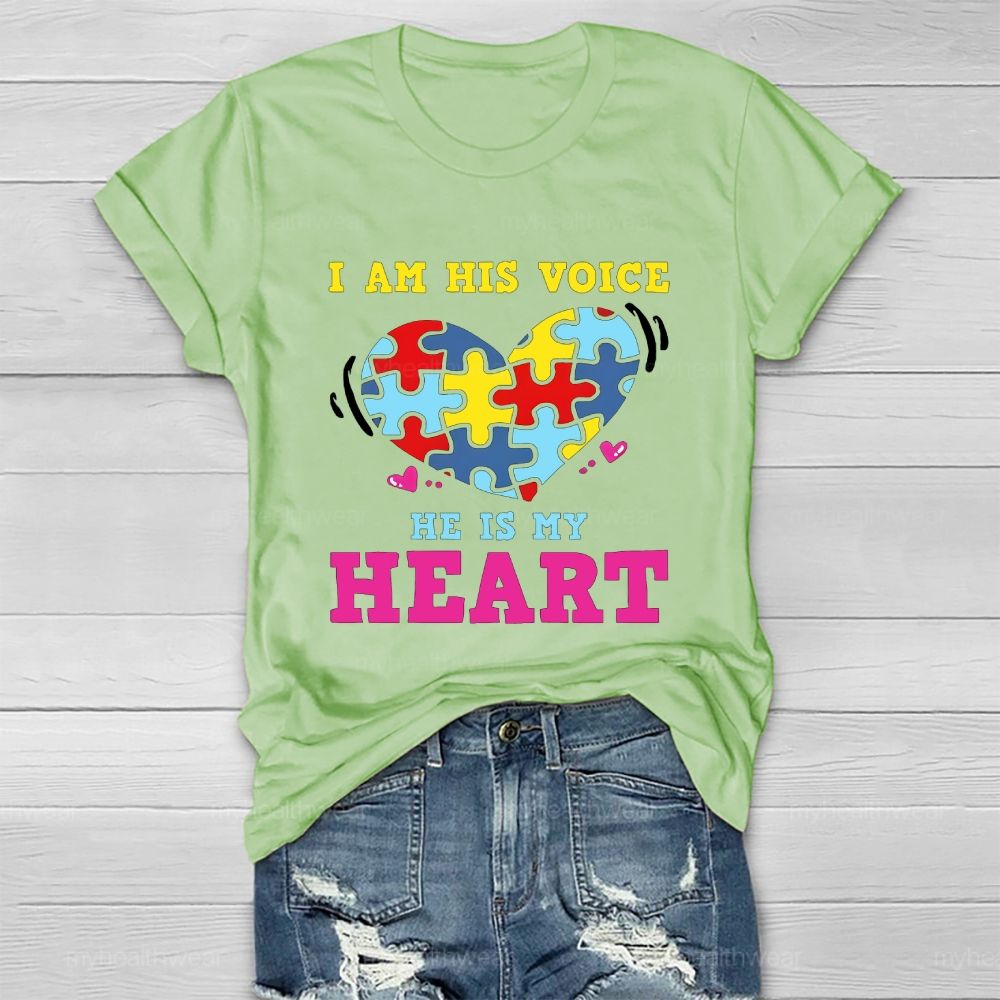 I Am His Voice He My Heart Autism Healthwear T-shirt