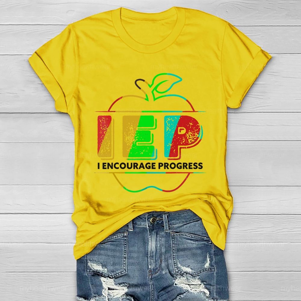IEP I Encourage Progress Healthwear T-shirt
