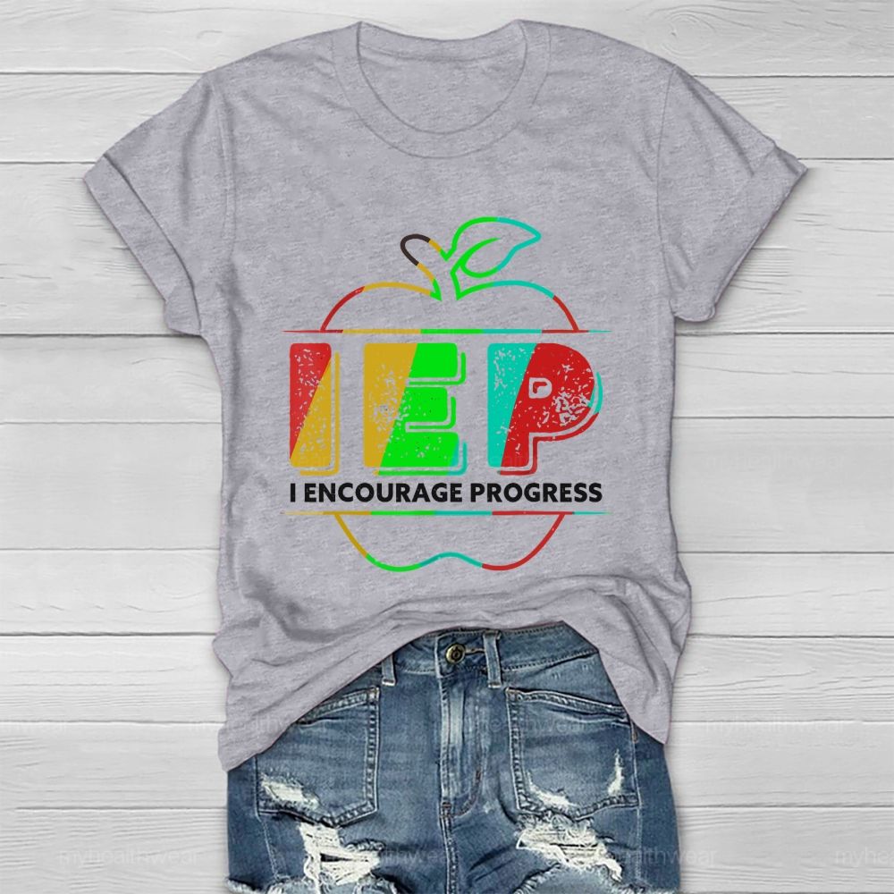 IEP I Encourage Progress Healthwear T-shirt