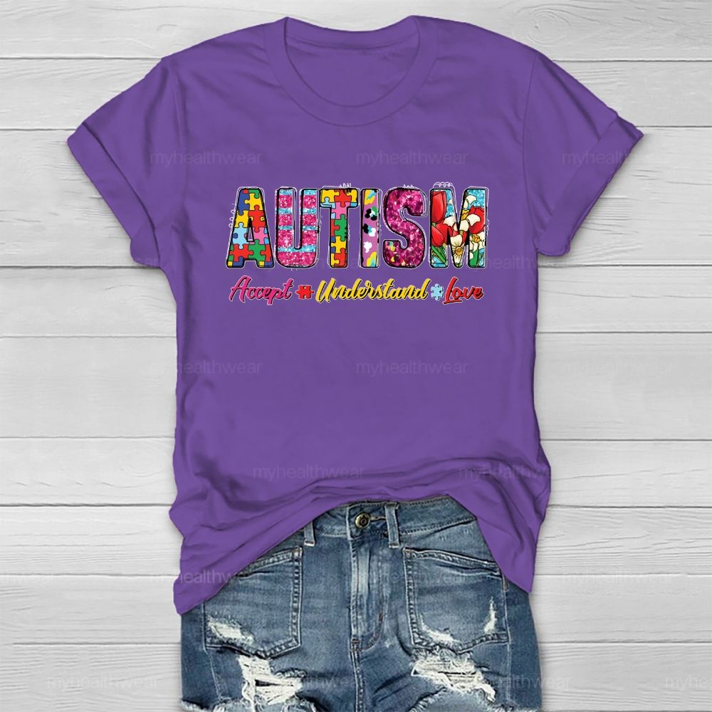 Autism Awareness Accept Understand Love  Healthwear T-shirt