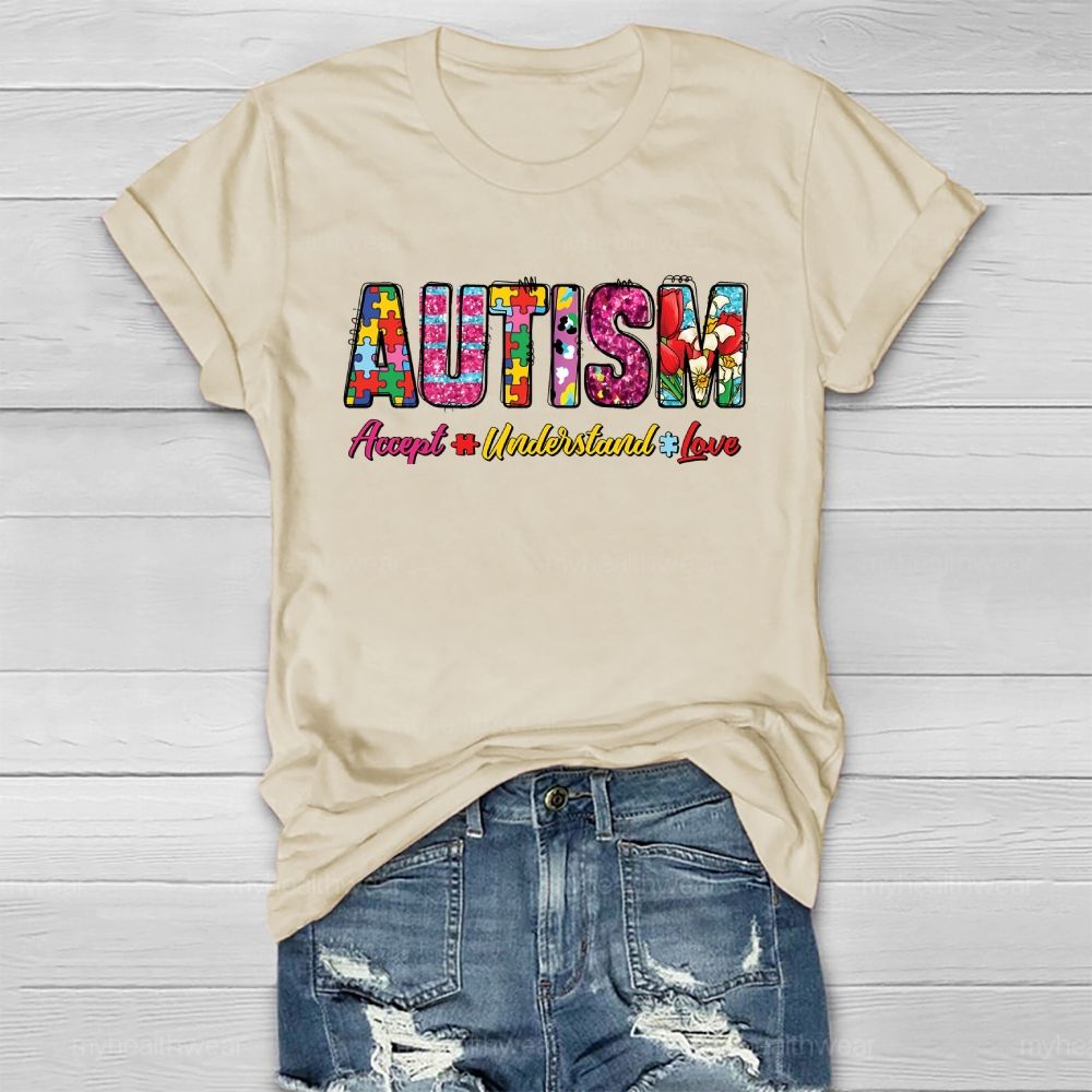 Autism Awareness Accept Understand Love  Healthwear T-shirt