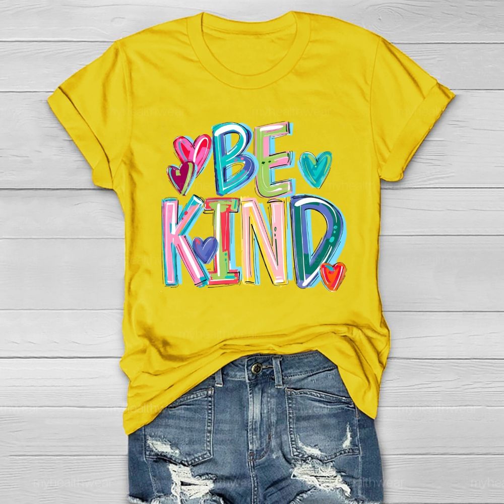 Be Kind Colorful Letters Healthwear T-shirt