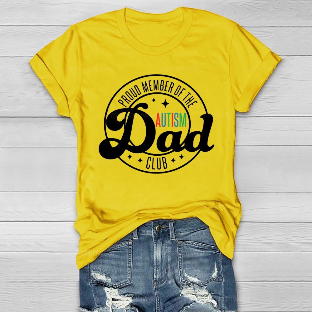 Proud Member Of The Autism Dad Club Healthwear T-shirt