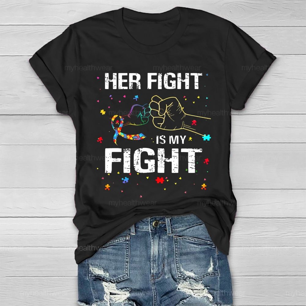 Her Fight Is My Fight Healthwear T-shirt