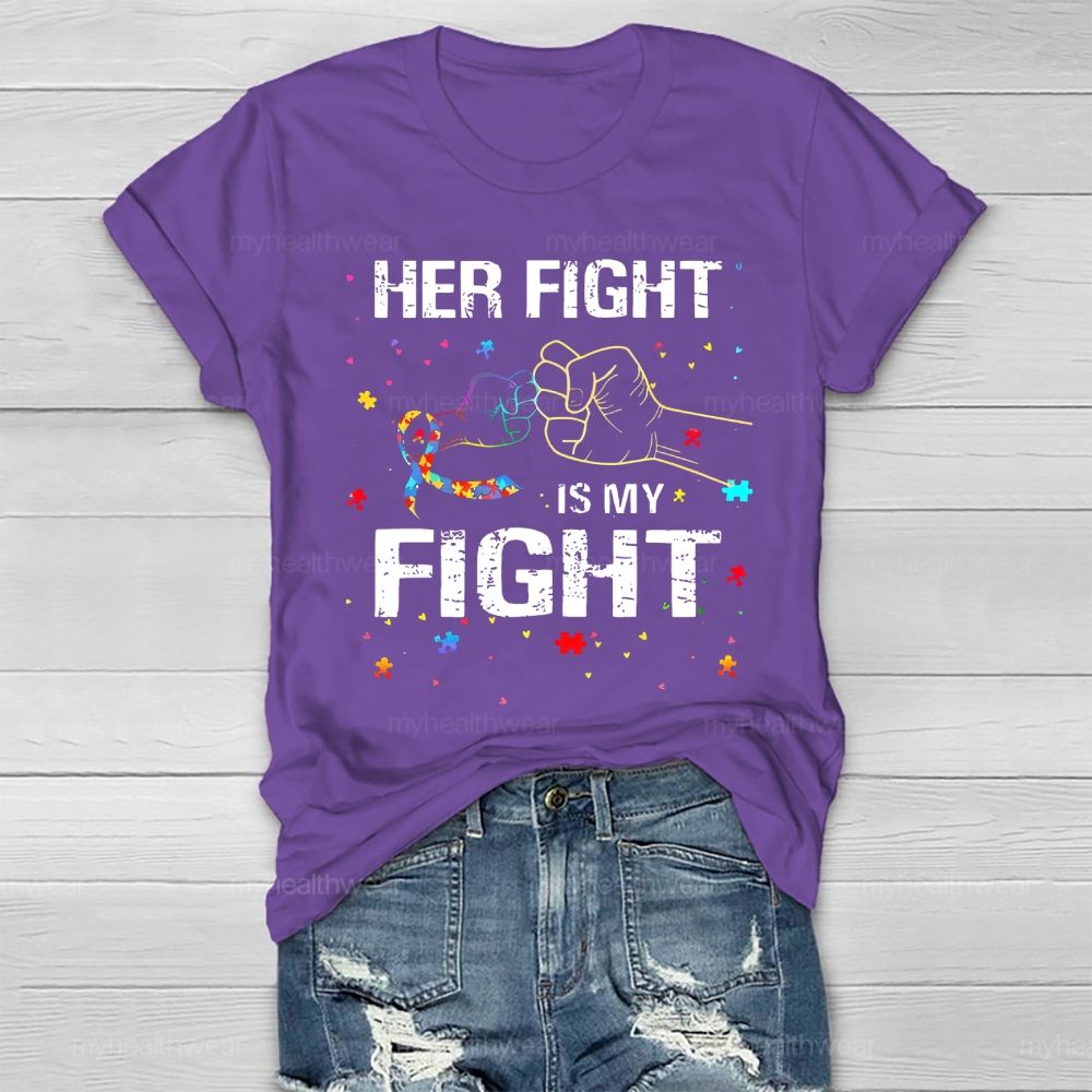Her Fight Is My Fight Healthwear T-shirt