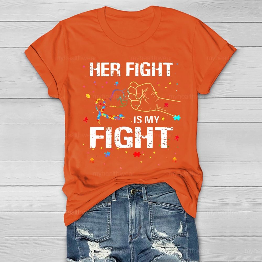 Her Fight Is My Fight Healthwear T-shirt