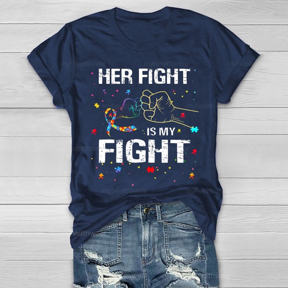 Her Fight Is My Fight Healthwear T-shirt