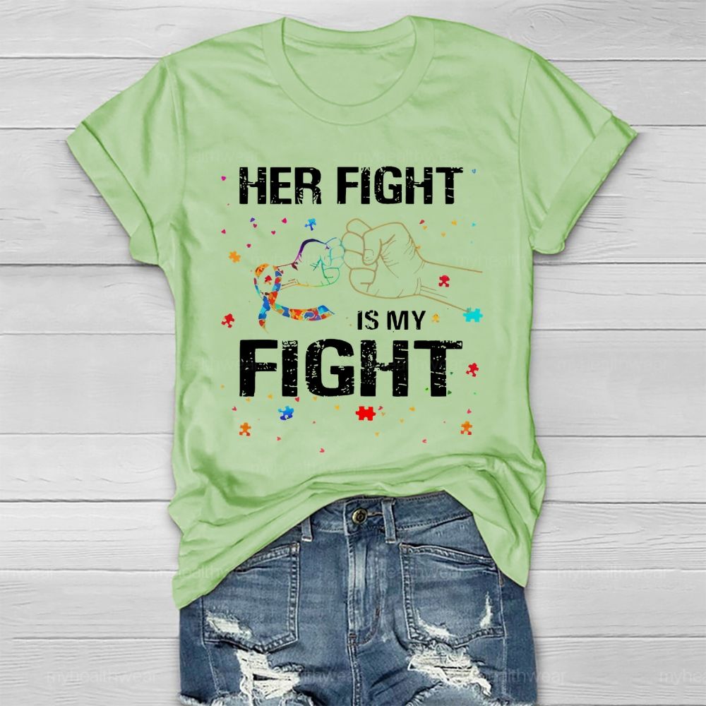 Her Fight Is My Fight Healthwear T-shirt
