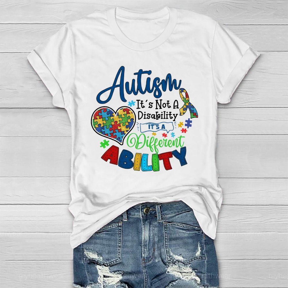 Autism It’s Not A Disability It’s A Different Ability Puzzle Piece Heart Healthwear T-shirt
