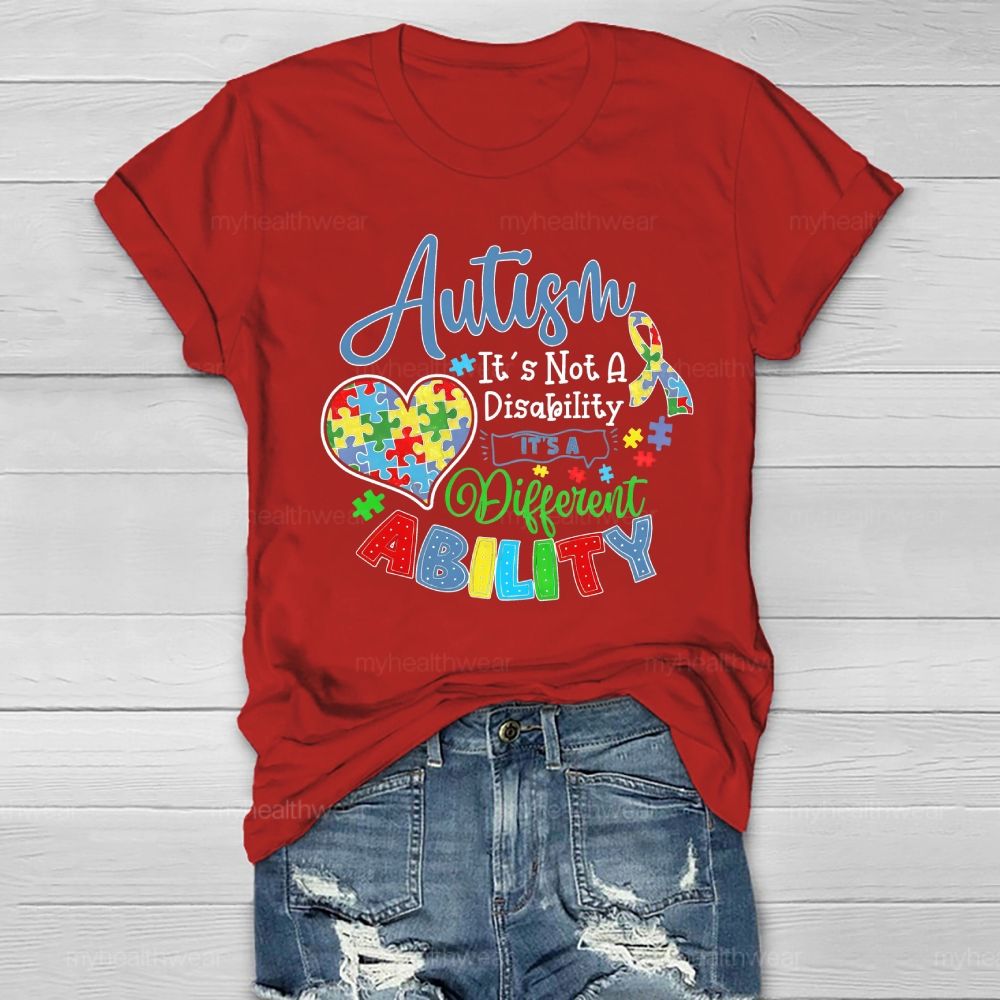 Autism It’s Not A Disability It’s A Different Ability Puzzle Piece Heart Healthwear T-shirt