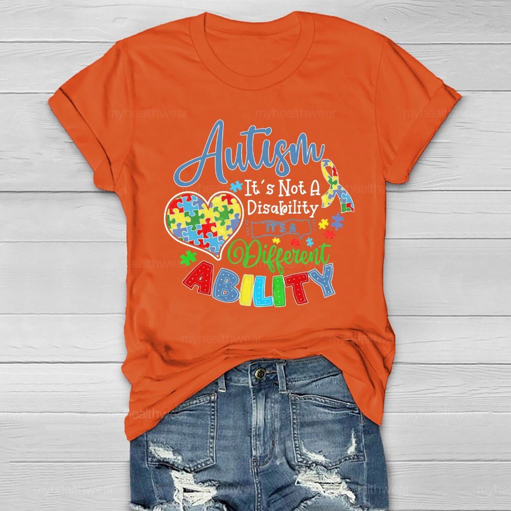 Autism It’s Not A Disability It’s A Different Ability Puzzle Piece Heart Healthwear T-shirt