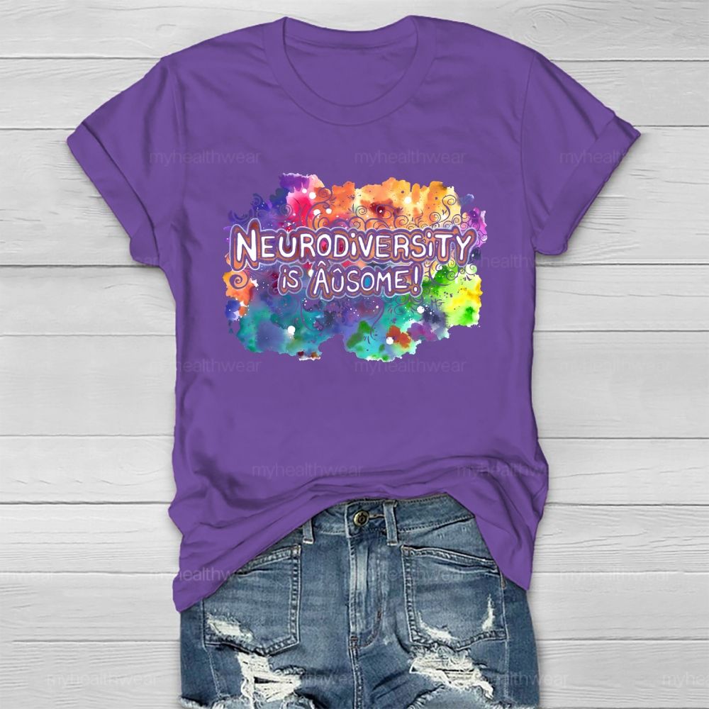 Neurodiversity Is Ausome Healthwear T-shirt