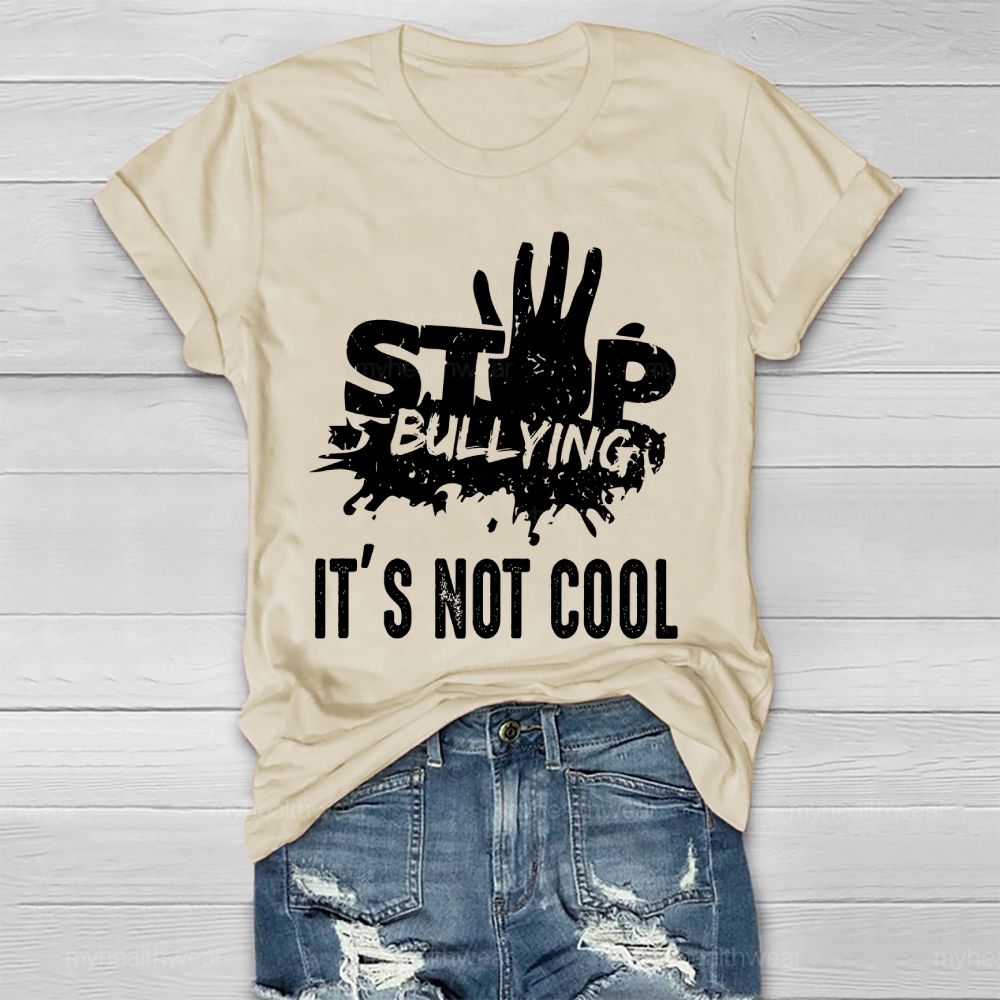 Stop Bullying It's Not Cool Healthwear T-shirt