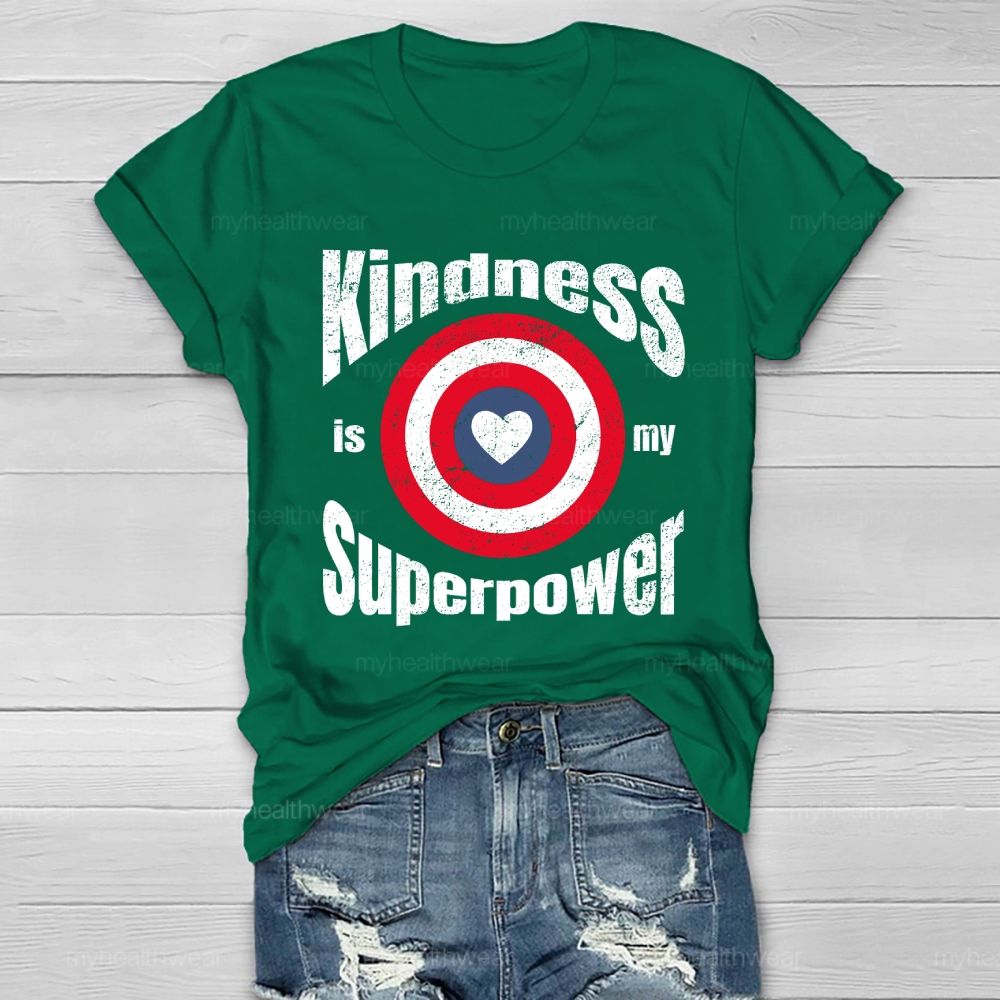 Kindness Is My Superpower Shield Healthwear T-shirt