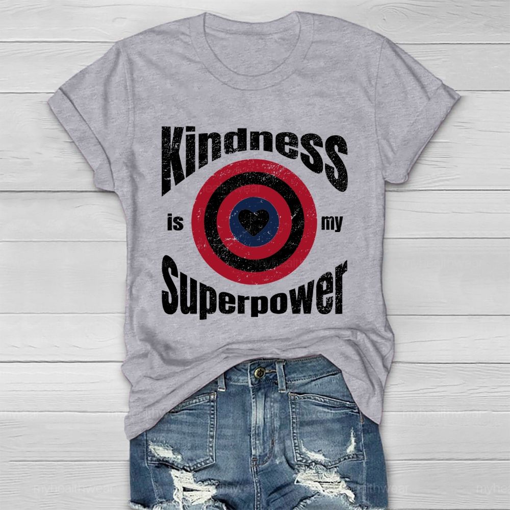 Kindness Is My Superpower Shield Healthwear T-shirt