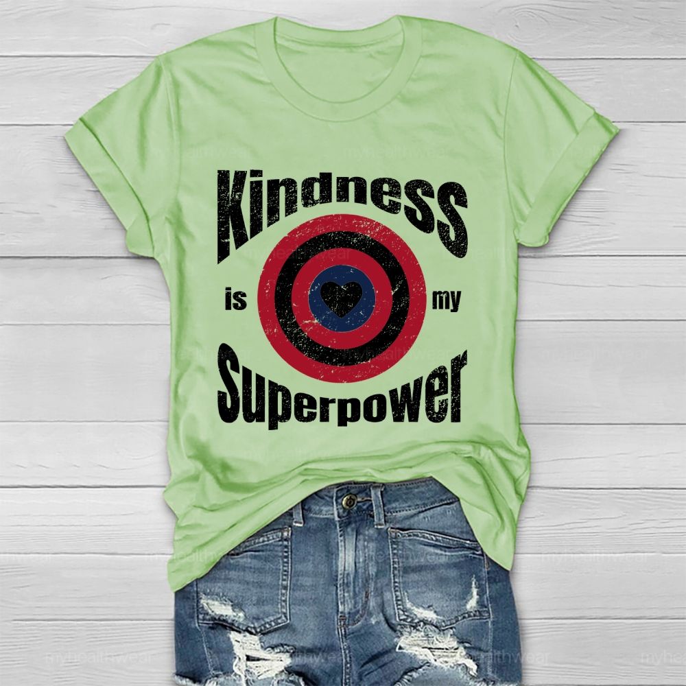 Kindness Is My Superpower Shield Healthwear T-shirt