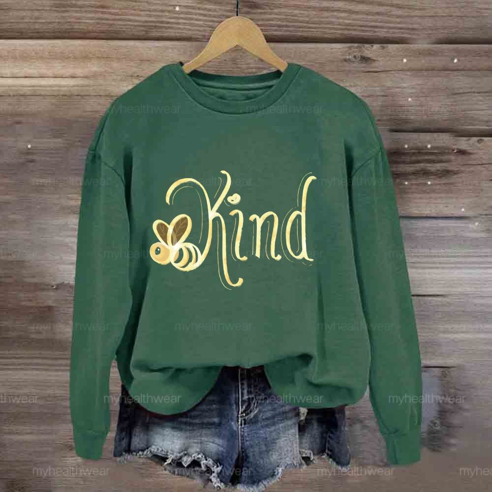 Bee Kind  Sweatshirt