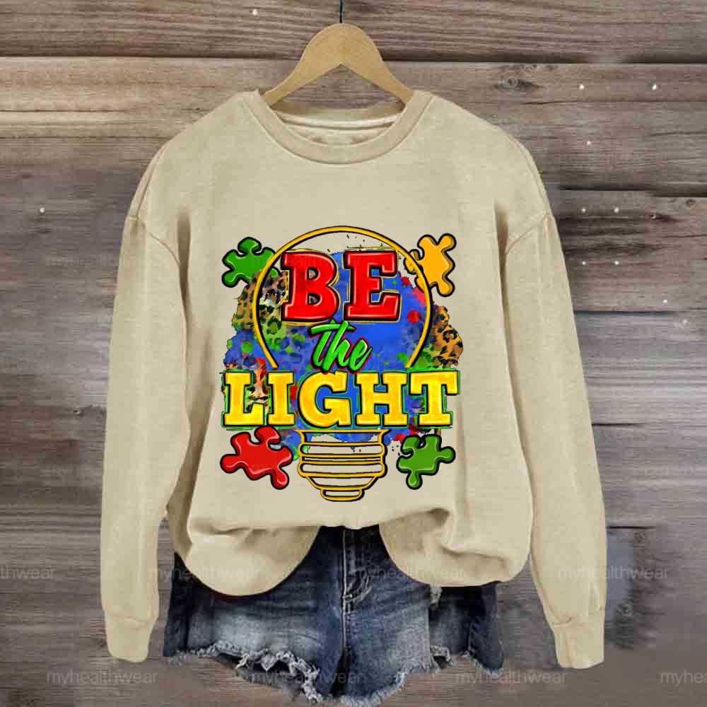 Be The Light Sweatshirt