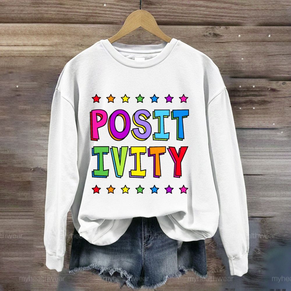Positivity Sweatshirt