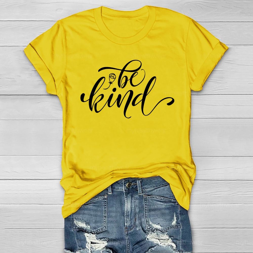 Be Kind Letters Healthwear T-shirt