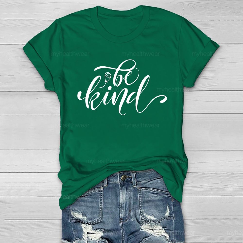 Be Kind Letters Healthwear T-shirt