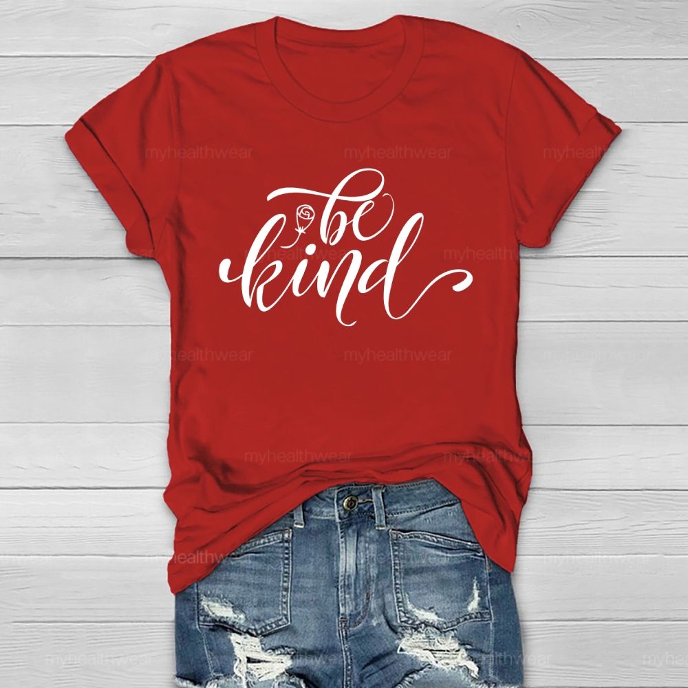 Be Kind Letters Healthwear T-shirt