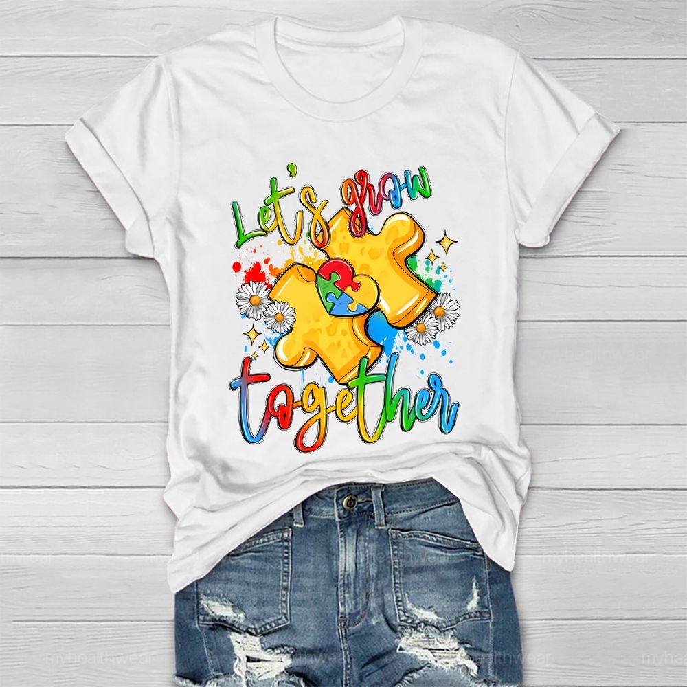 Let's Grow Together Healthwear T-shirt