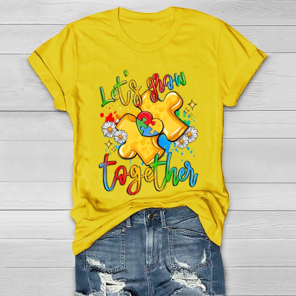 Let's Grow Together Healthwear T-shirt