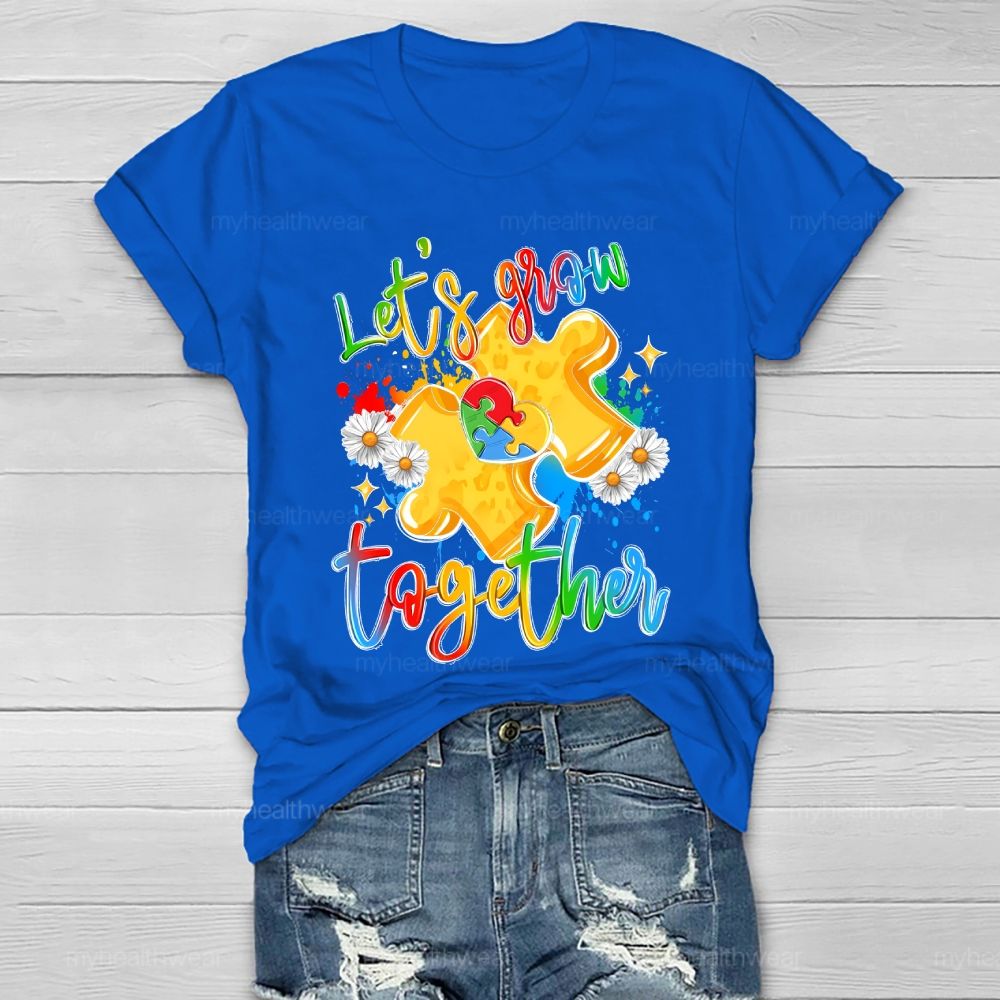 Let's Grow Together Healthwear T-shirt