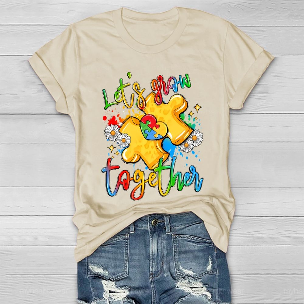 Let's Grow Together Healthwear T-shirt