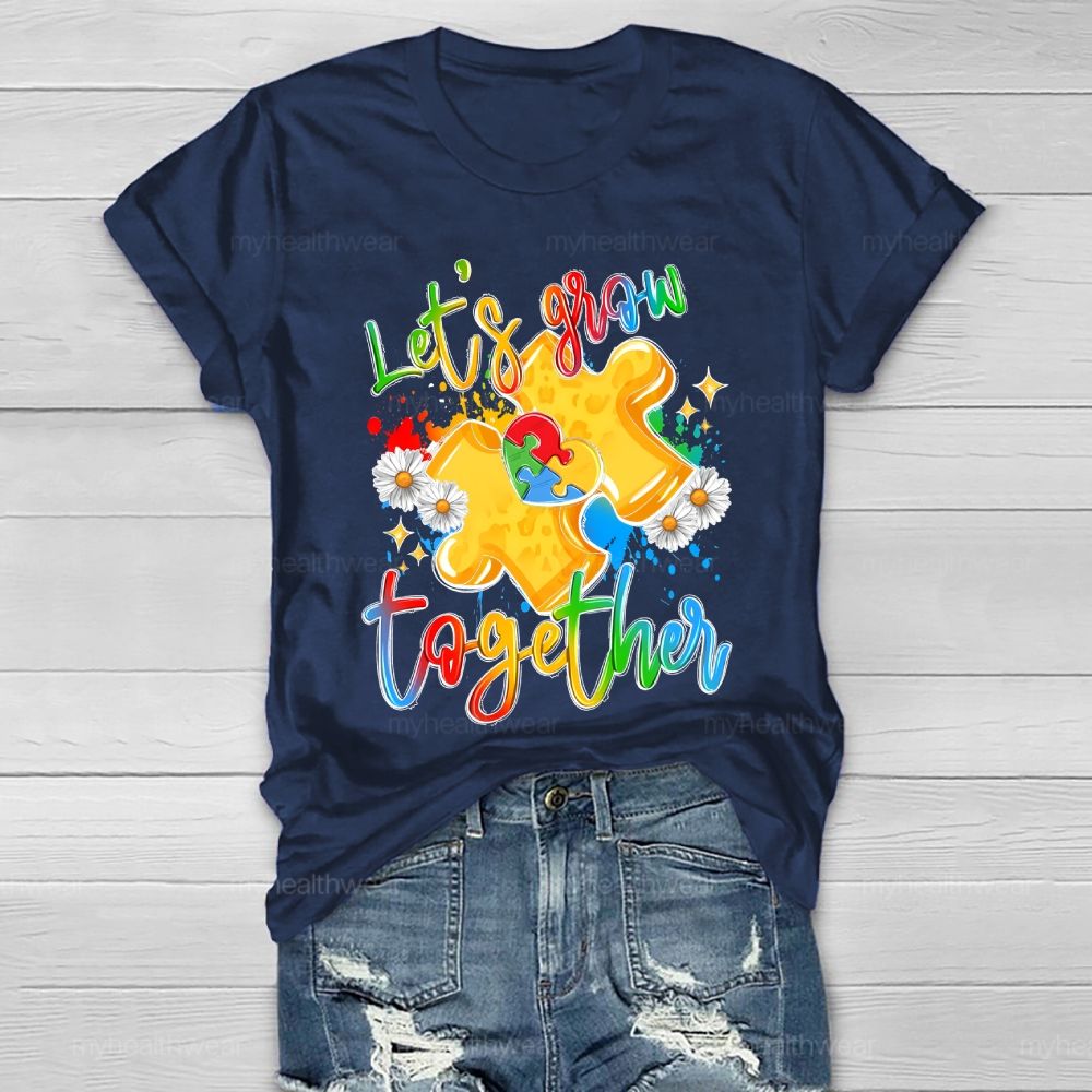 Let's Grow Together Healthwear T-shirt