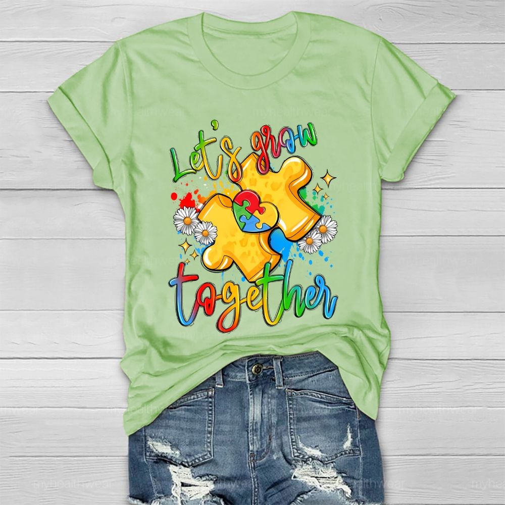 Let's Grow Together Healthwear T-shirt