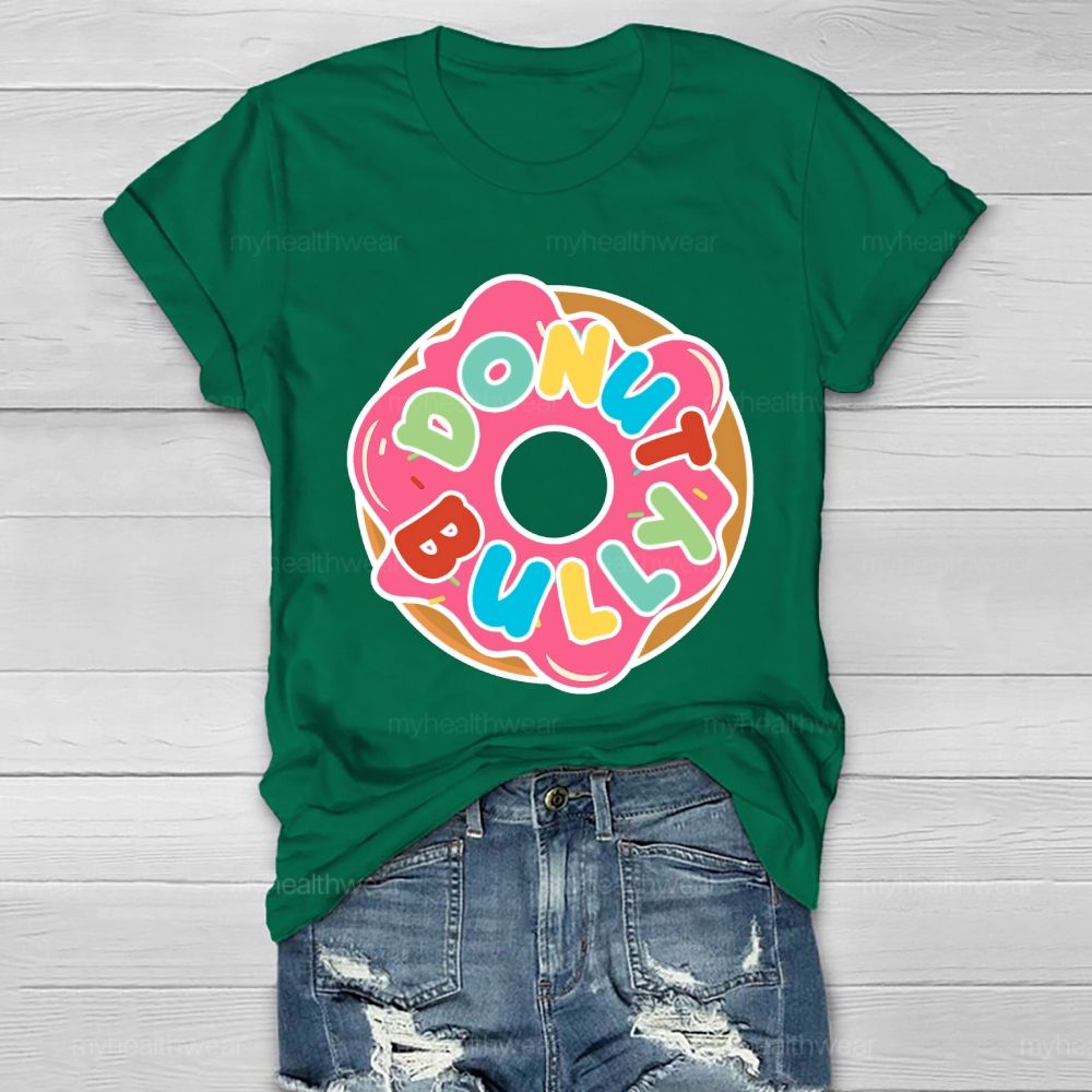 Donut Bully  Healthwear T-shirt