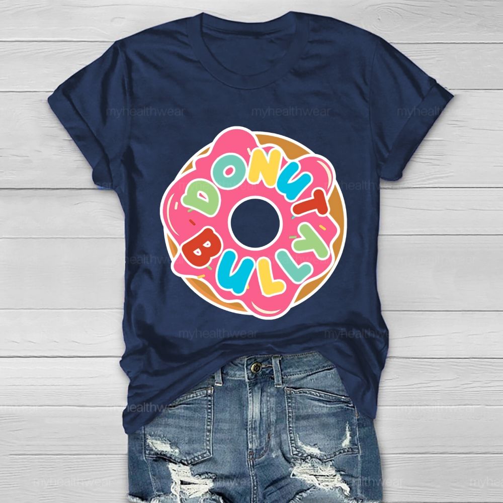Donut Bully  Healthwear T-shirt