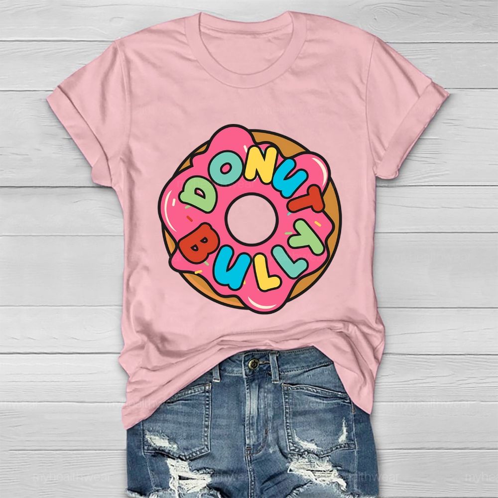 Donut Bully  Healthwear T-shirt