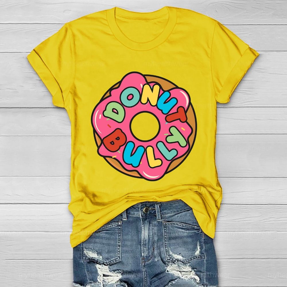 Donut Bully  Healthwear T-shirt