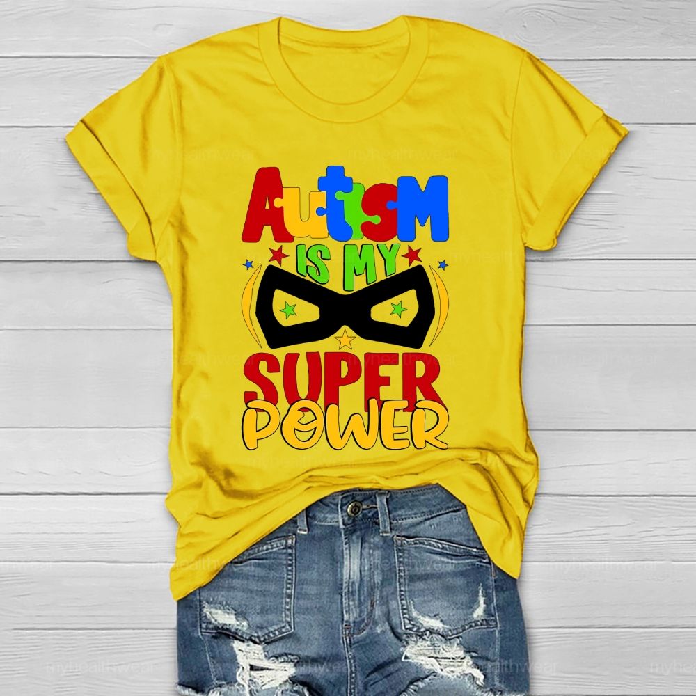 Autism Is My Super Power Healthwear T-shirt