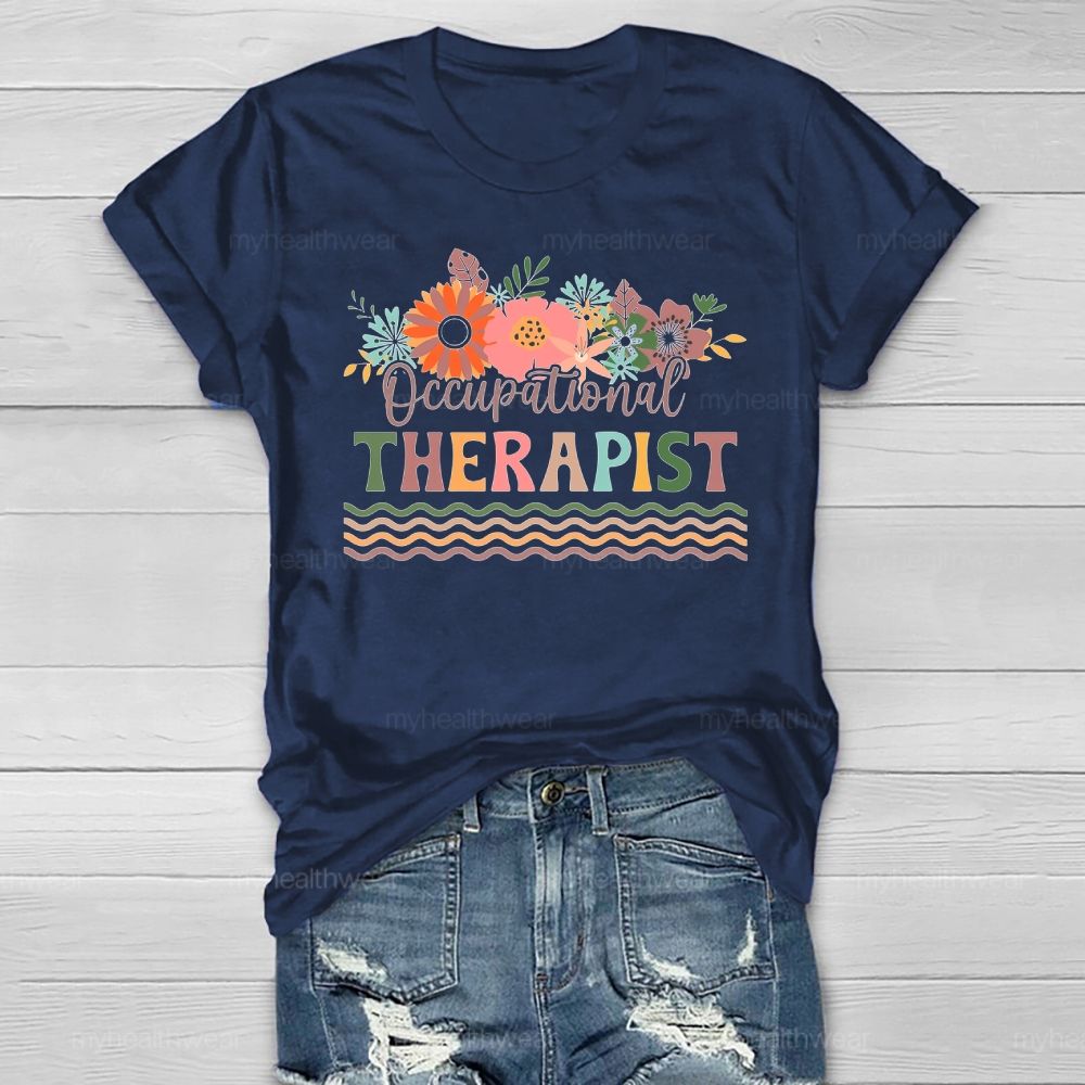 Occupational Therapist Flower Healthwear T-shirt