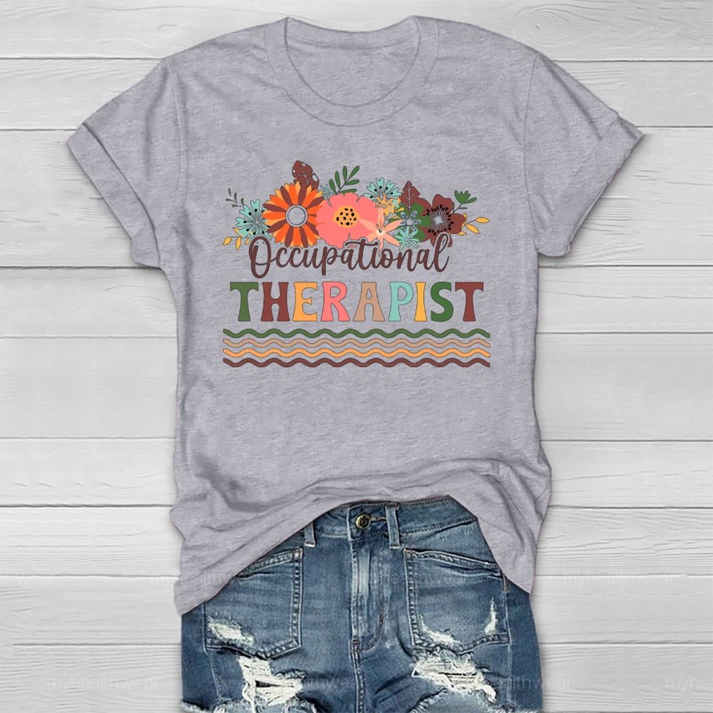 Occupational Therapist Flower Healthwear T-shirt