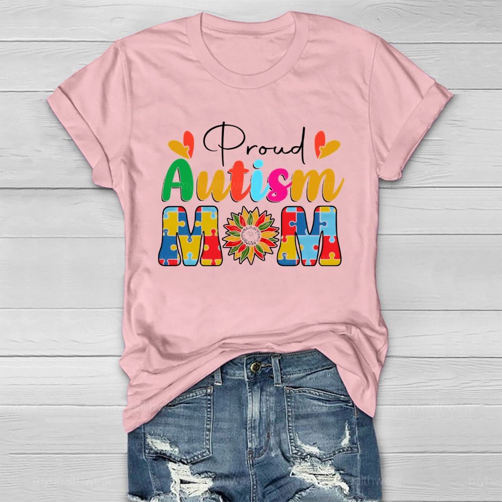 Proud Autism Mom  Healthwear T-shirt