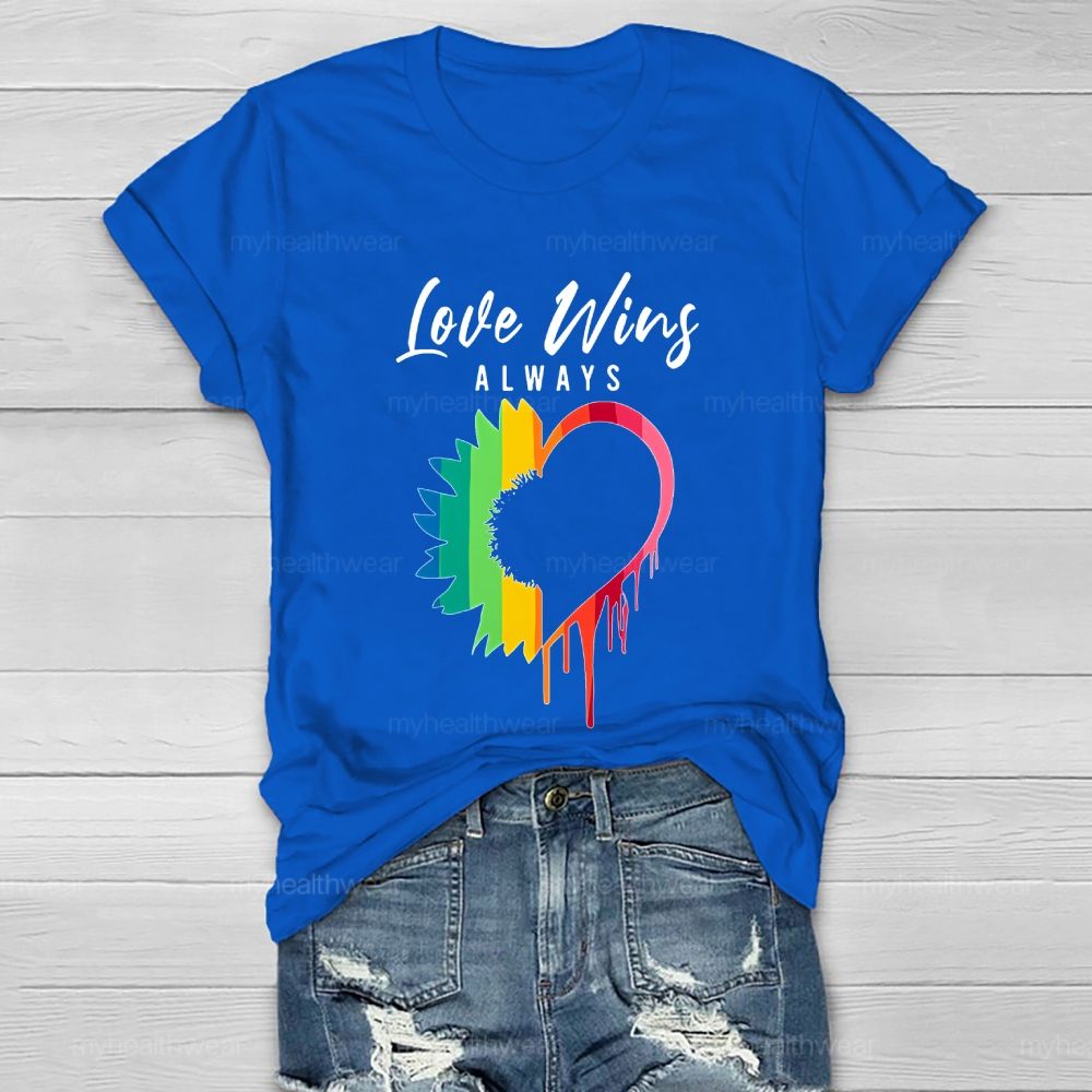 Love Always Wins  Healthwear T-shirt