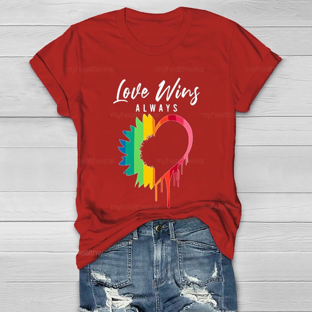 Love Always Wins  Healthwear T-shirt