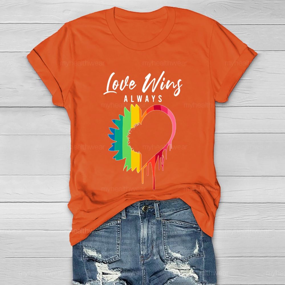 Love Always Wins  Healthwear T-shirt