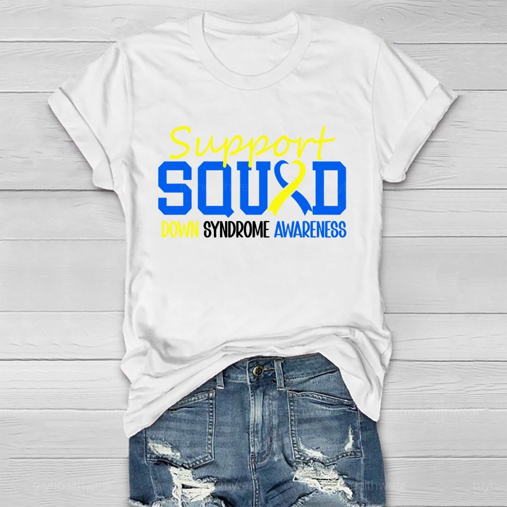 Support Squad Down Syndrome Awareness Healthwear T-shirt