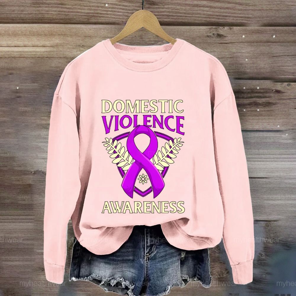 Domestic Violence Awareness Sweatshirt