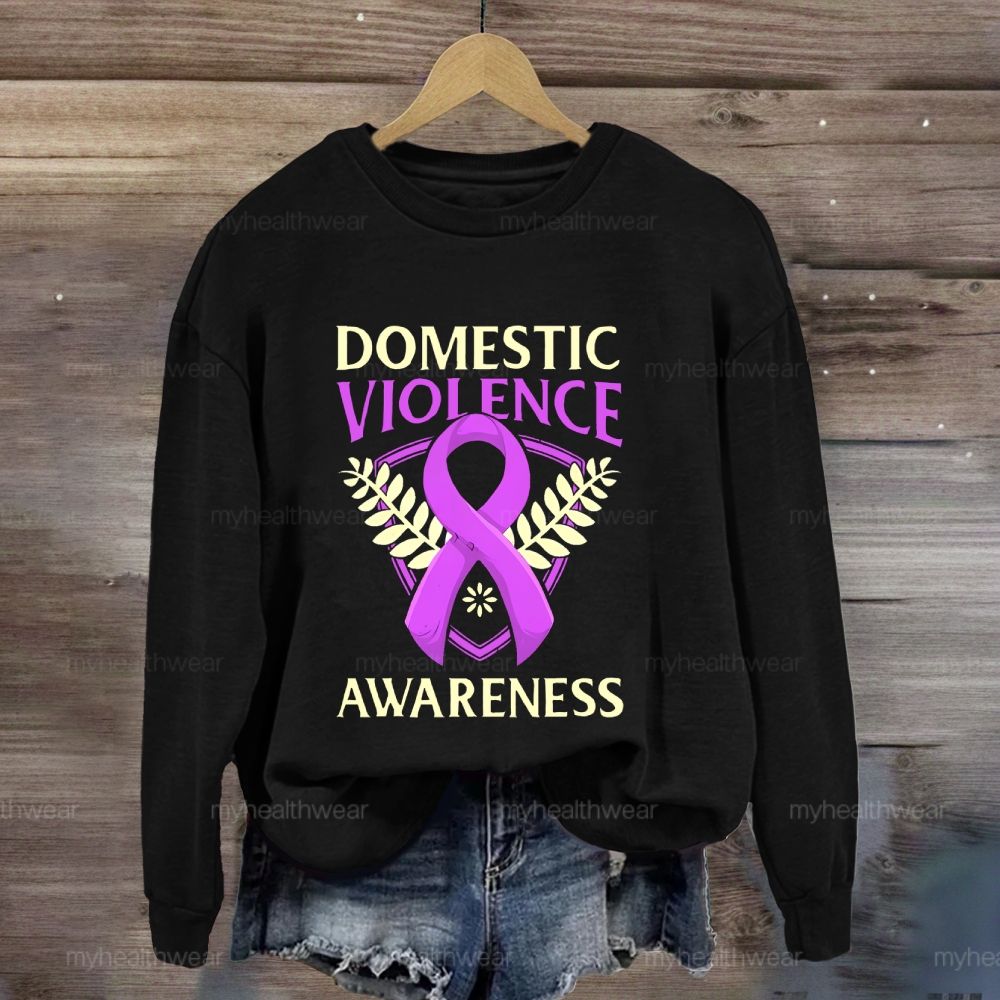 Domestic Violence Awareness Sweatshirt