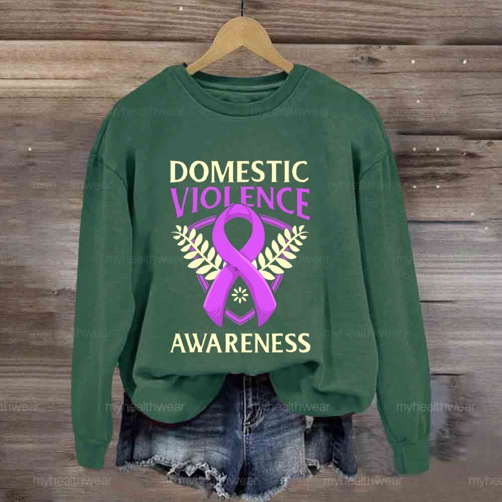 Domestic Violence Awareness Sweatshirt